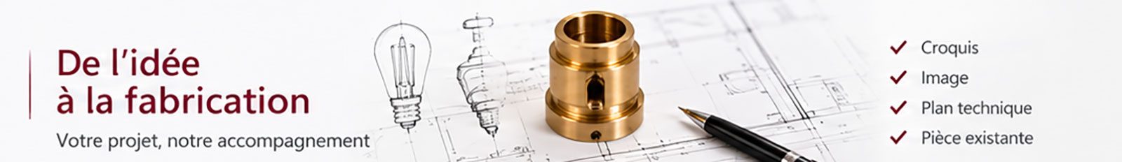 Accompagnement du croquis au plan technique pour fabrication sur mesure